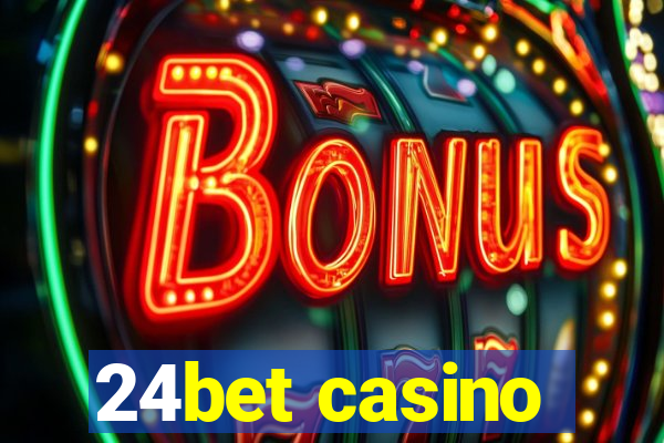 24bet casino